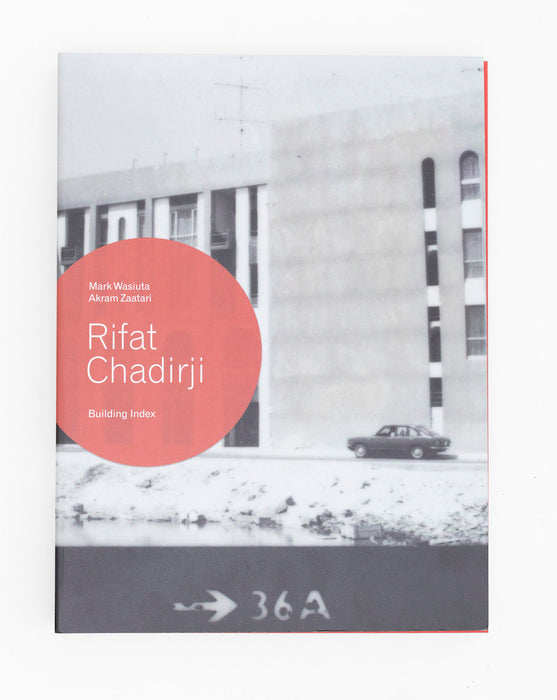 Rifat Chadirji: Building Index